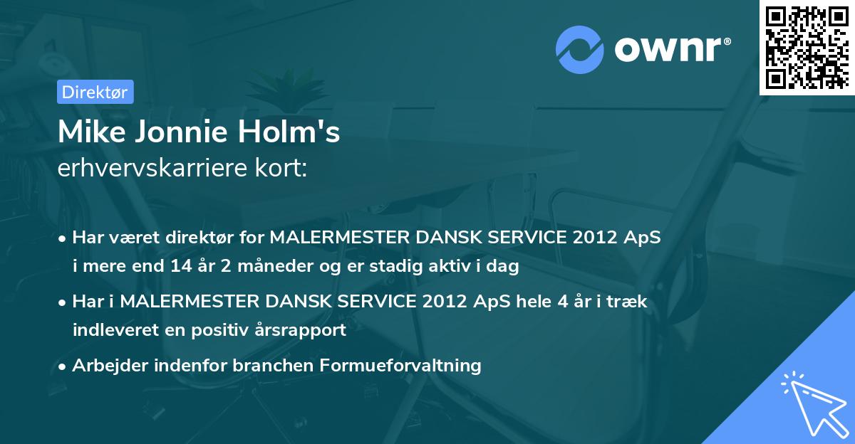 Mike Jonnie Holm's erhvervskarriere kort