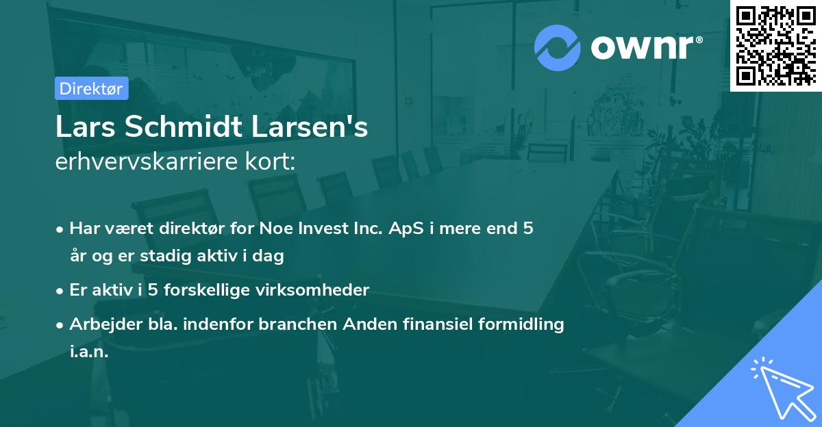 Lars Schmidt Larsen's erhvervskarriere kort