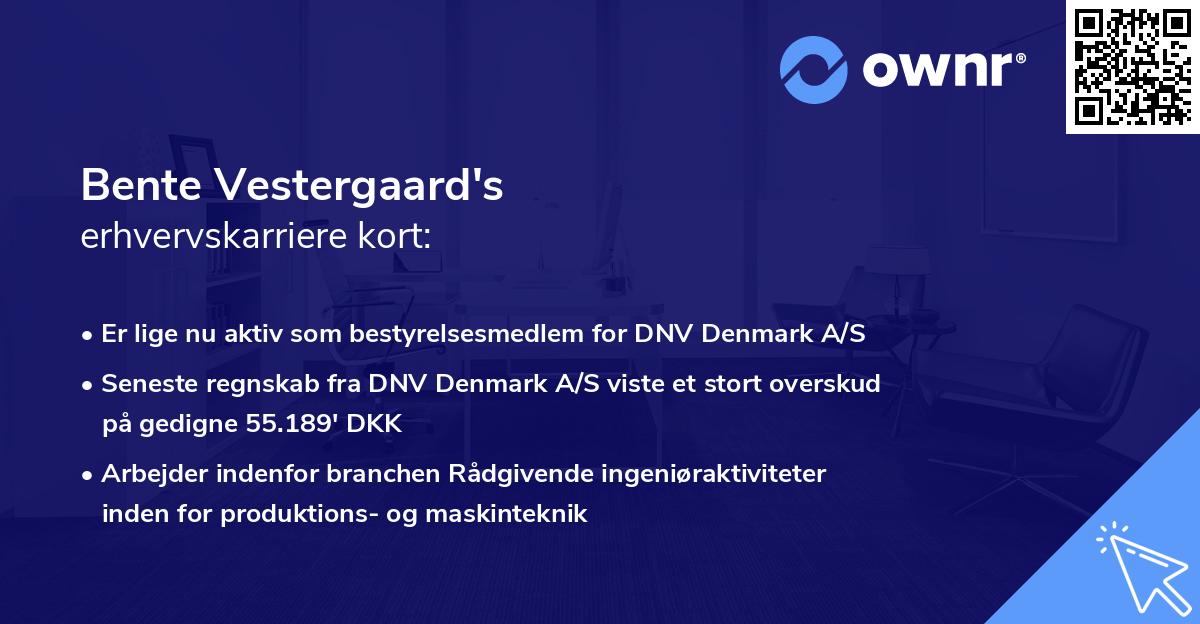 Bente Vestergaard's erhvervskarriere kort