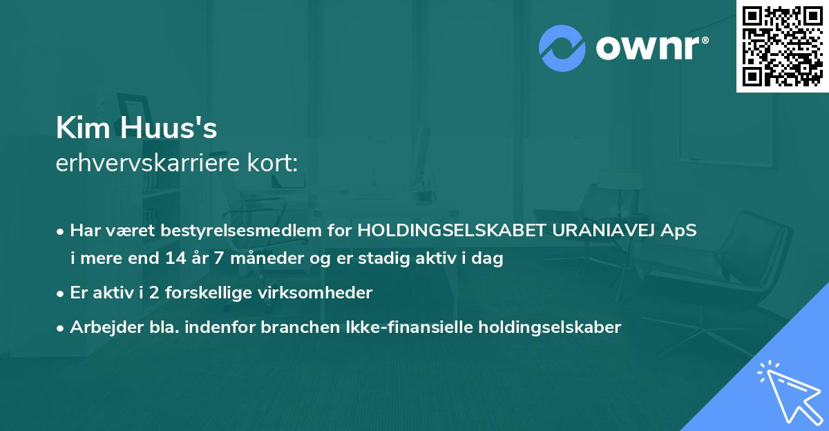 Kim Huus's erhvervskarriere kort