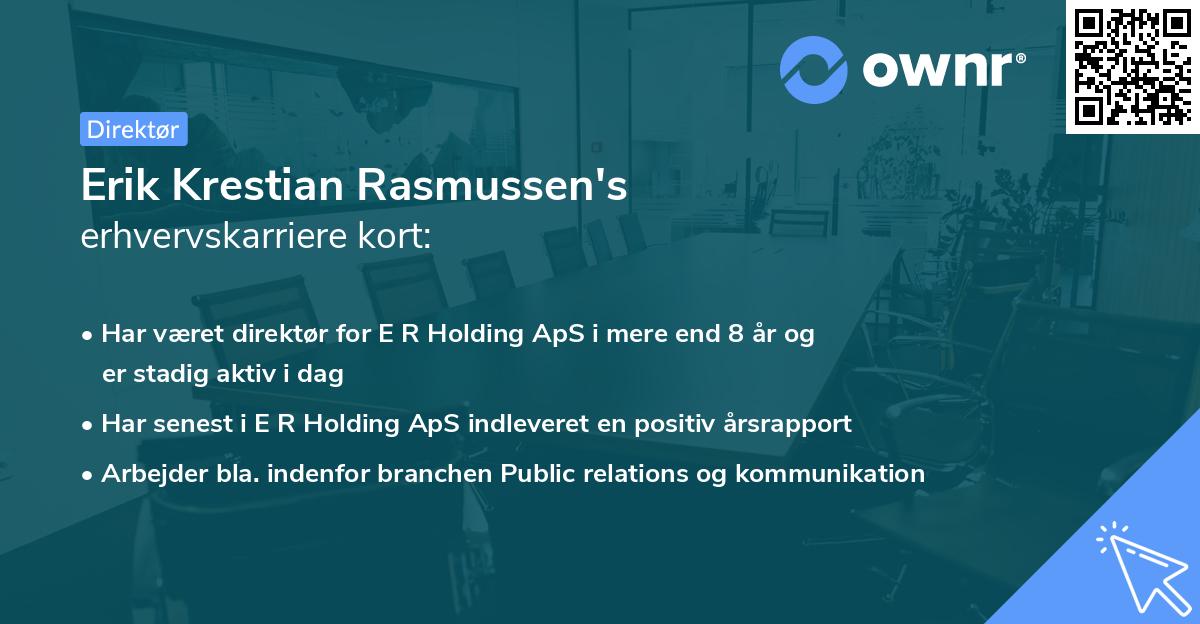 Erik Krestian Rasmussen's erhvervskarriere kort