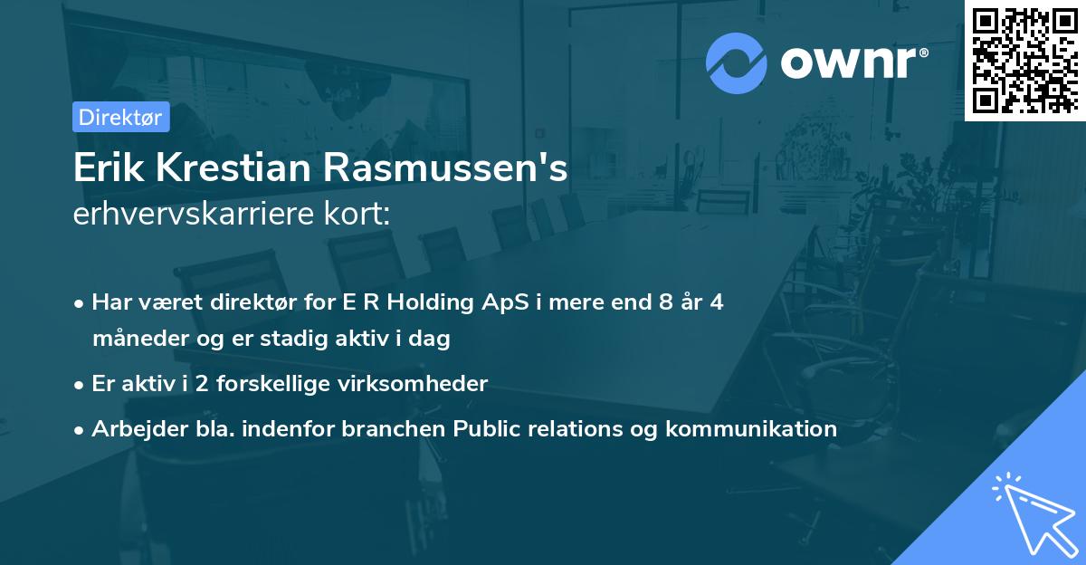 Erik Krestian Rasmussen's erhvervskarriere kort