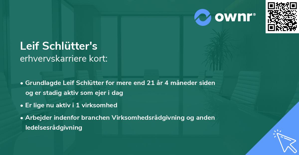 Leif Schlütter's erhvervskarriere kort