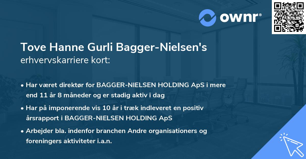 Tove Hanne Gurli Bagger-Nielsen's erhvervskarriere kort