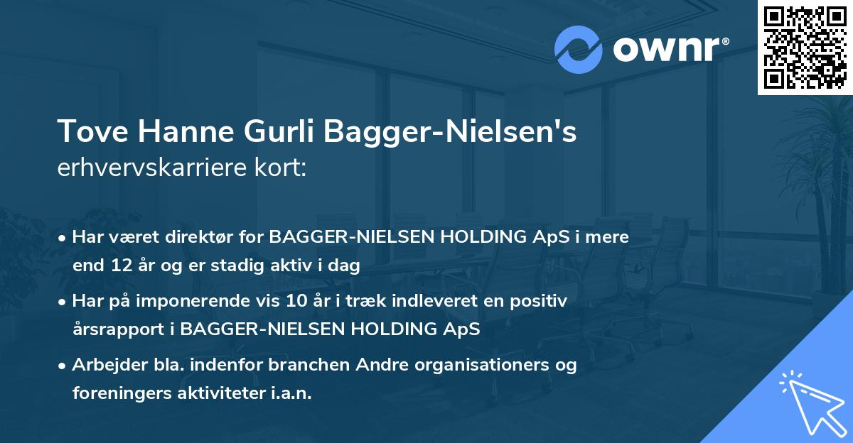 Tove Hanne Gurli Bagger-Nielsen's erhvervskarriere kort