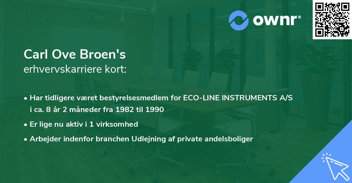 Carl Ove Broen's erhvervskarriere kort