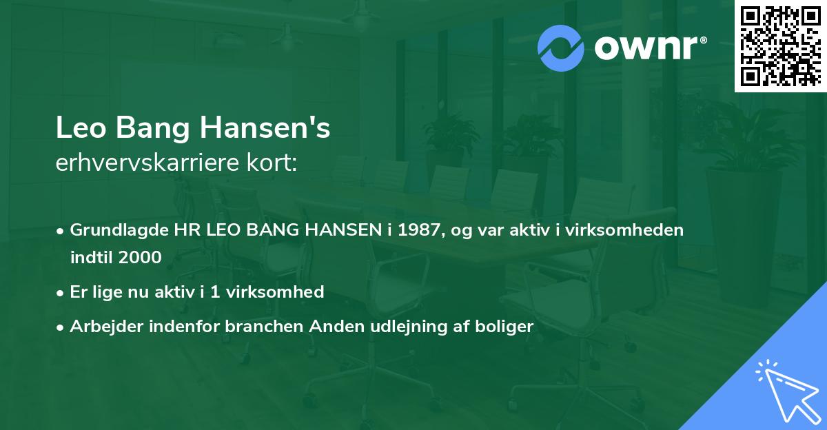 Leo Bang Hansen's erhvervskarriere kort