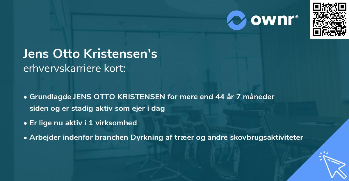 Jens Otto Kristensen's erhvervskarriere kort
