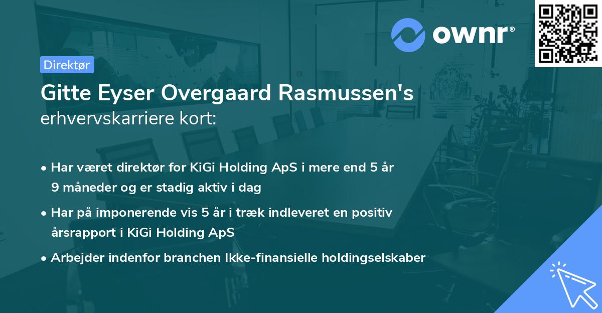 Gitte Eyser Overgaard Rasmussen's erhvervskarriere kort