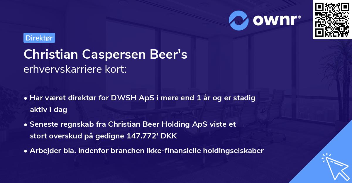 Christian Caspersen Beer's erhvervskarriere kort