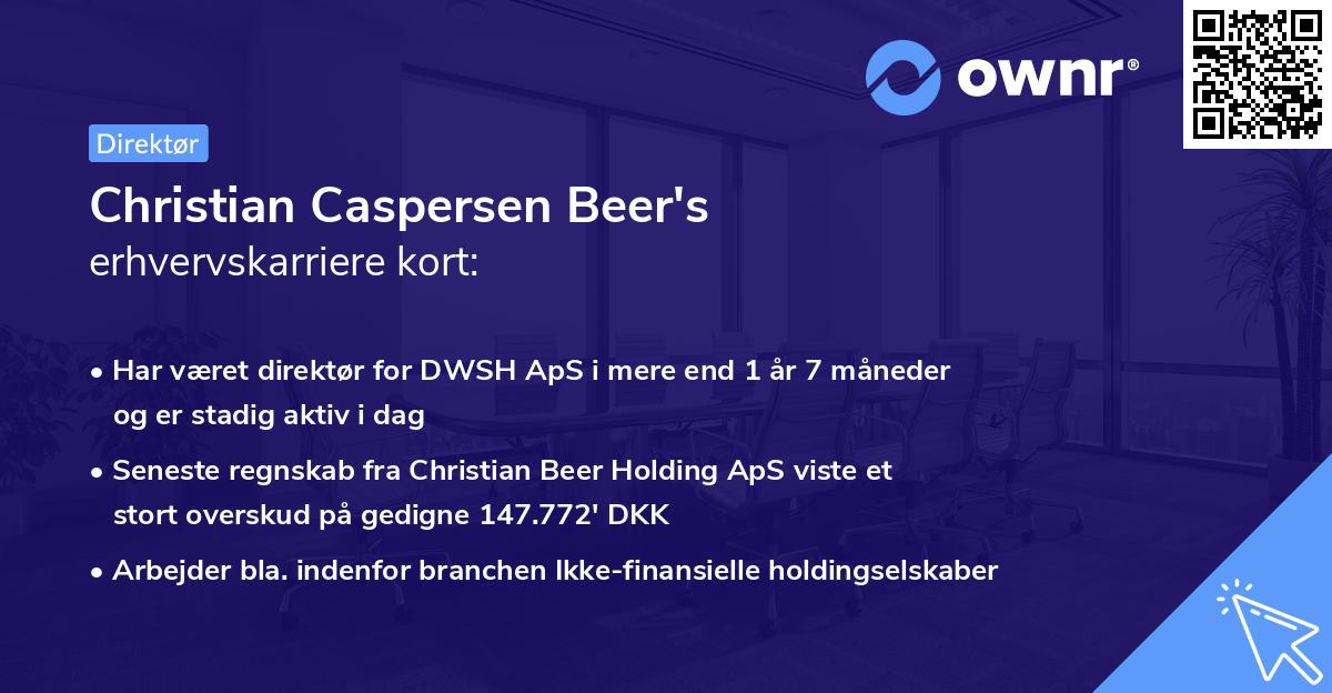 Christian Caspersen Beer's erhvervskarriere kort