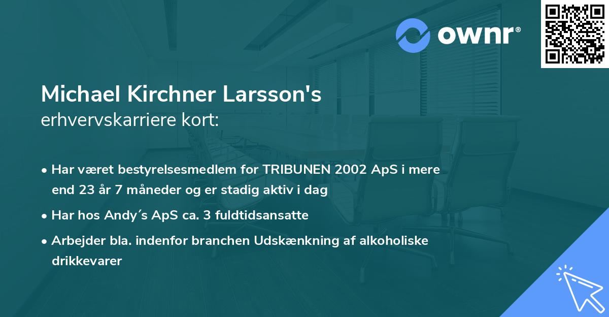 Michael Kirchner Larsson's erhvervskarriere kort