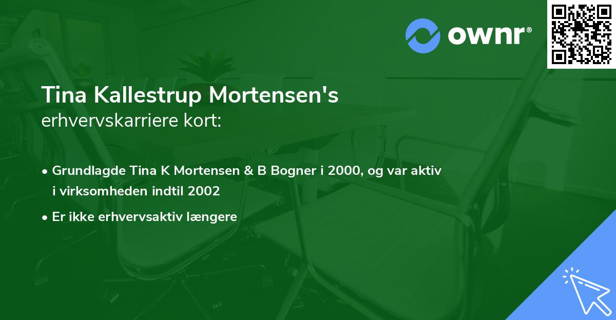 Tina Kallestrup Mortensen's erhvervskarriere kort