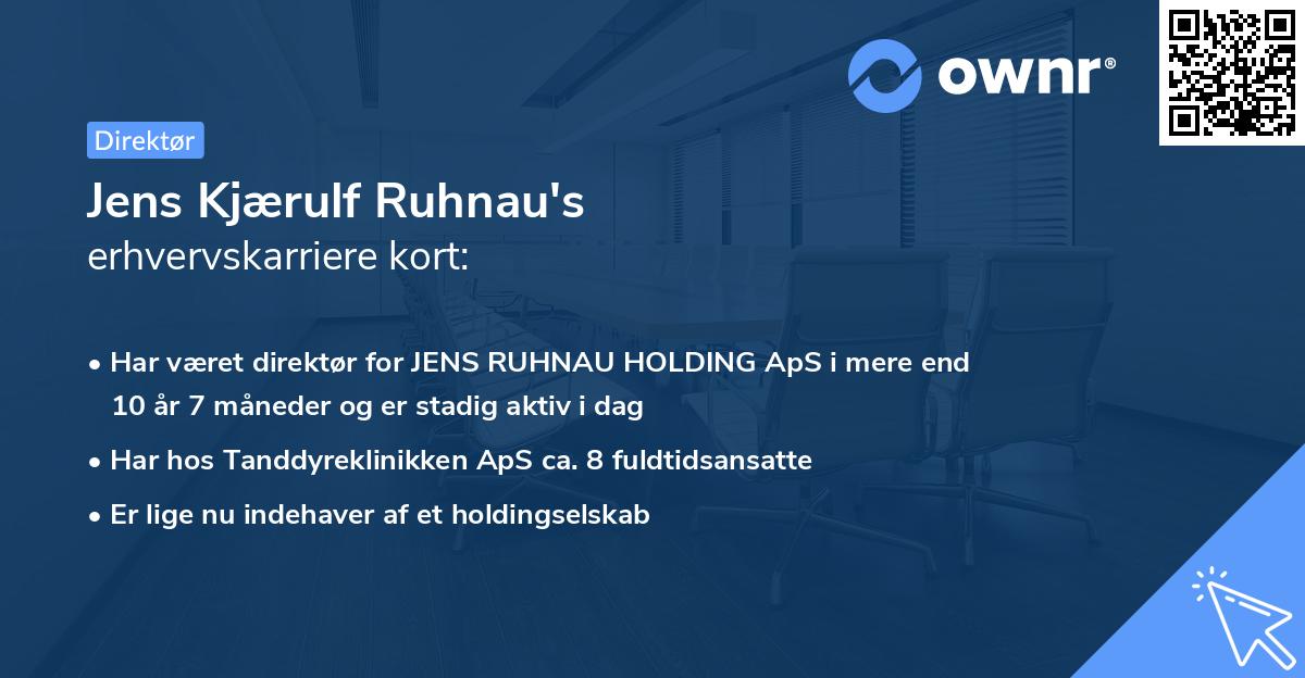 Jens Kjærulf Ruhnau's erhvervskarriere kort