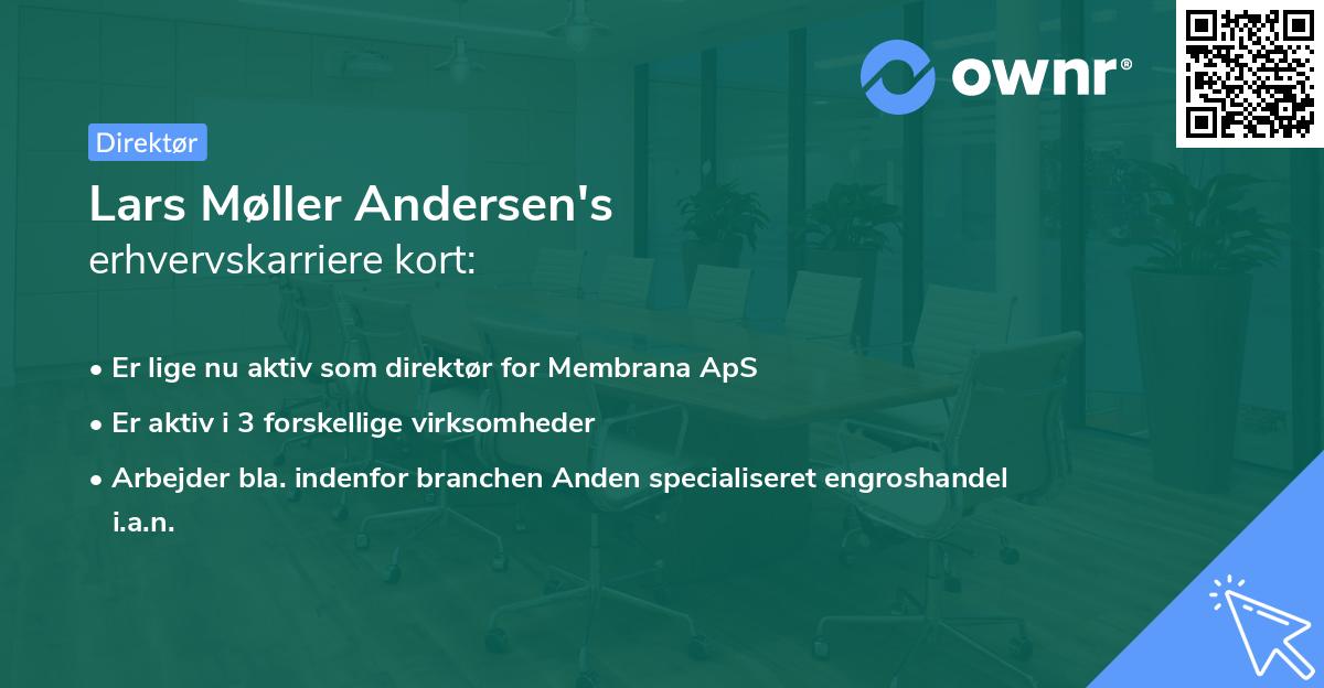 Lars Møller Andersen's erhvervskarriere kort