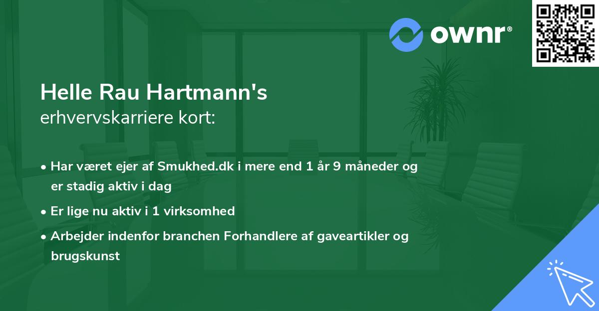 Helle Rau Hartmann's erhvervskarriere kort