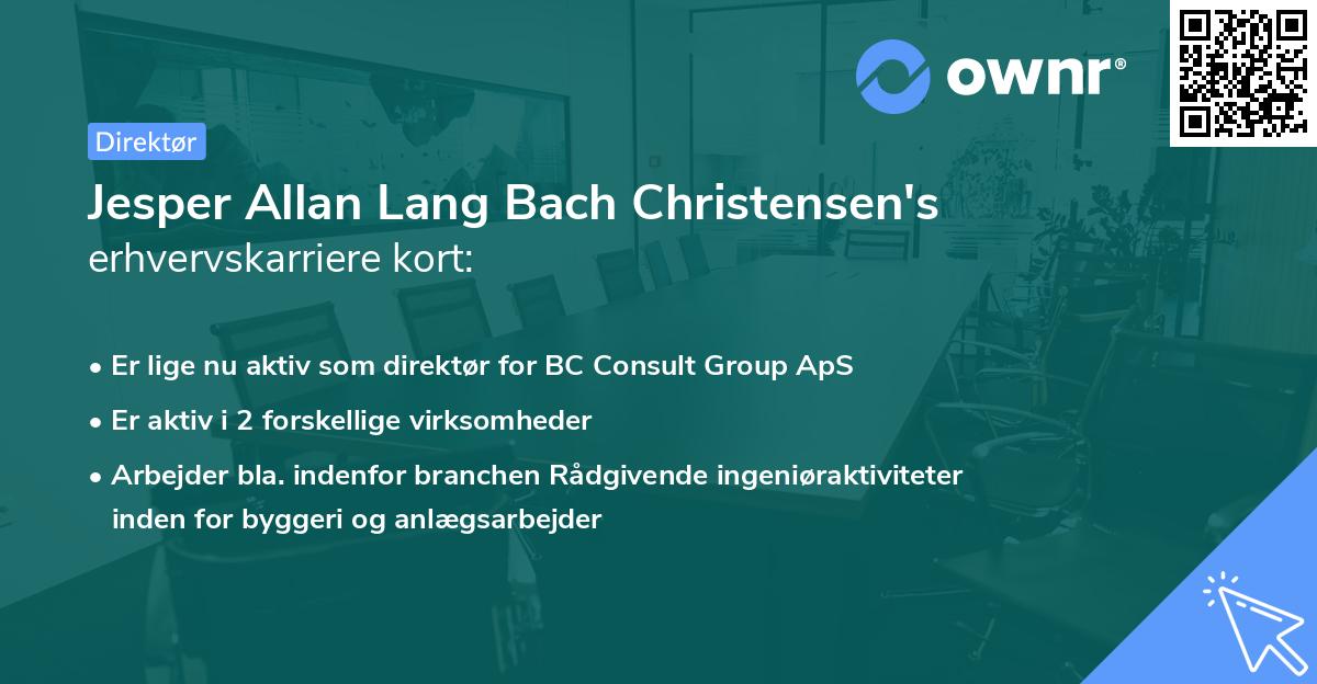 Jesper Allan Lang Bach Christensen's erhvervskarriere kort