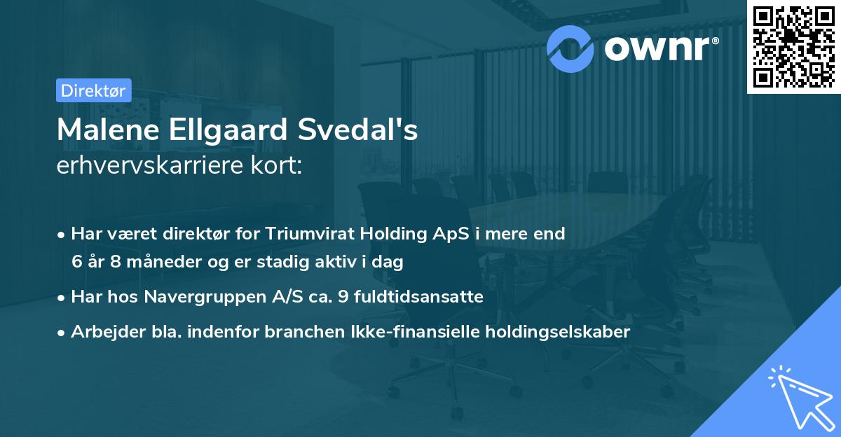 Malene Ellgaard Svedal's erhvervskarriere kort