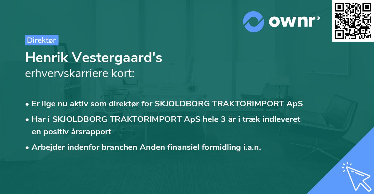 Henrik Vestergaard's erhvervskarriere kort