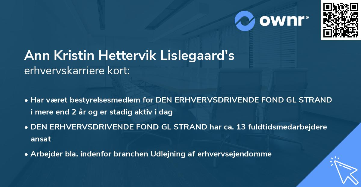 Ann Kristin Hettervik Lislegaard's erhvervskarriere kort