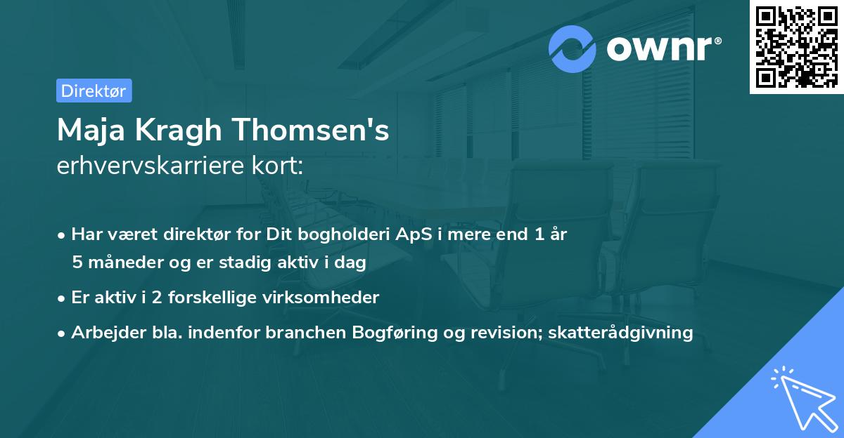 Maja Kragh Thomsen's erhvervskarriere kort
