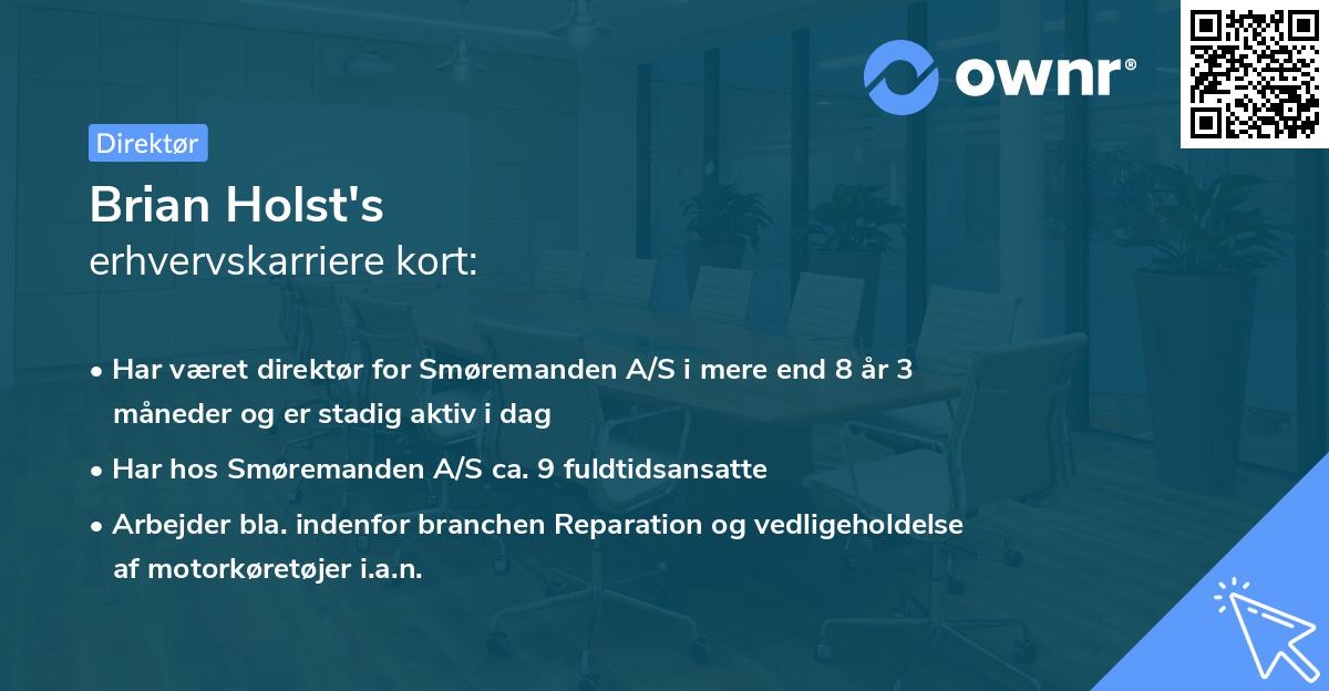 Brian Holst's erhvervskarriere kort