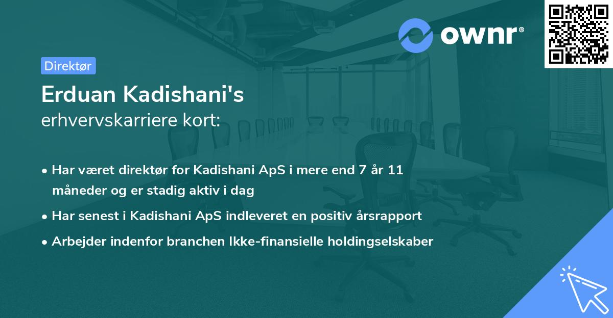 Erduan Kadishani's erhvervskarriere kort