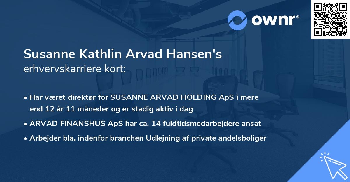 Susanne Kathlin Arvad Hansen's erhvervskarriere kort