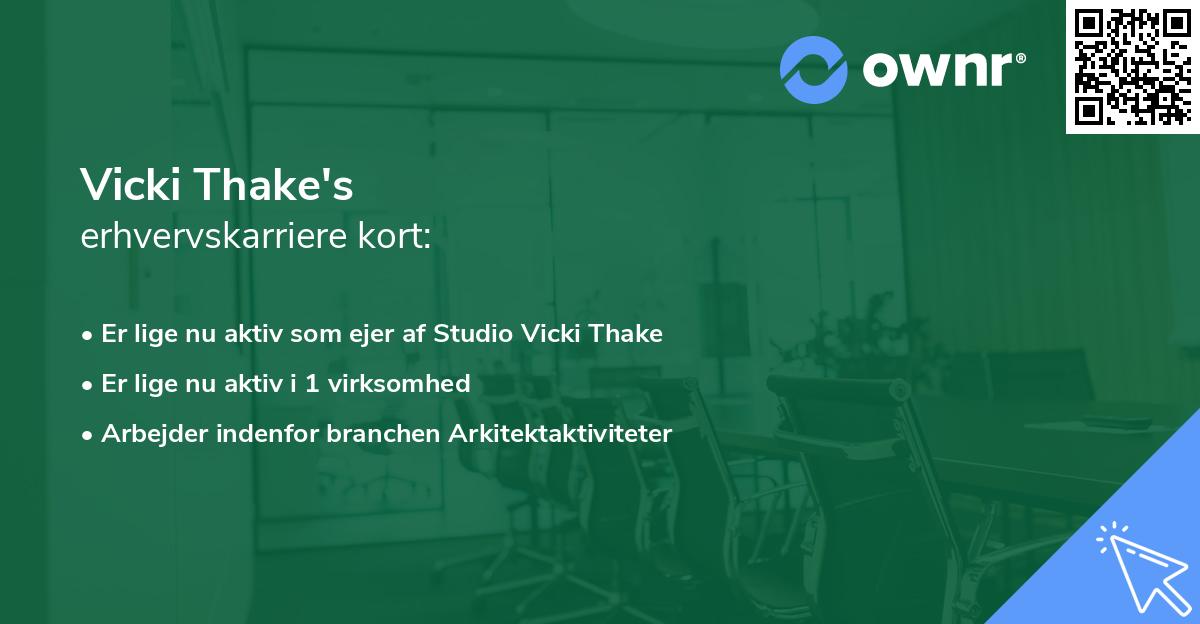 Vicki Thake's erhvervskarriere kort