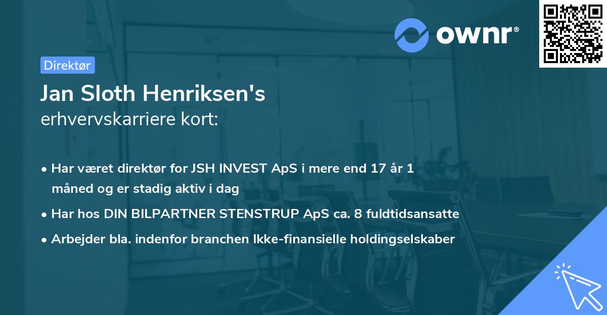 Jan Sloth Henriksen's erhvervskarriere kort