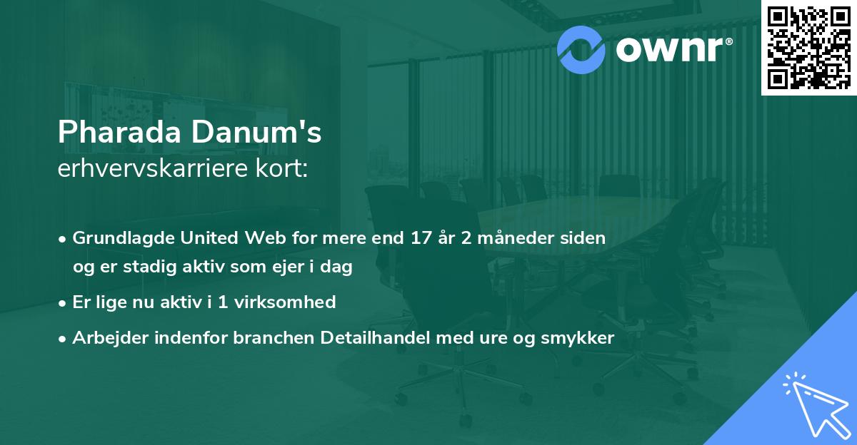Pharada Danum's erhvervskarriere kort