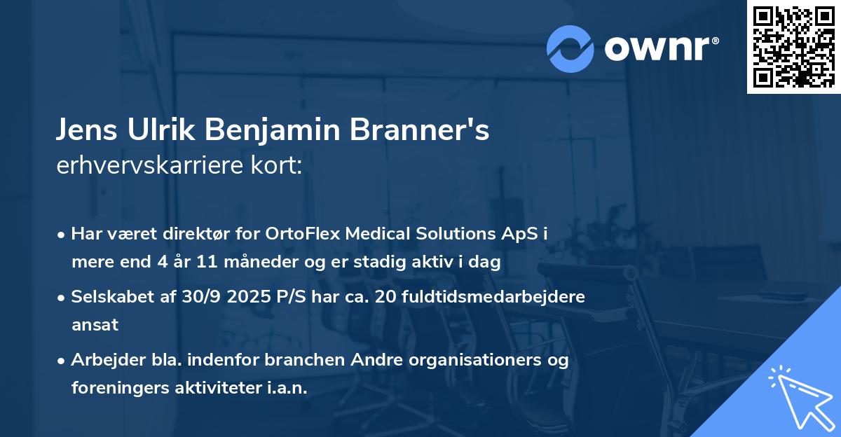 Jens Ulrik Benjamin Branner's erhvervskarriere kort