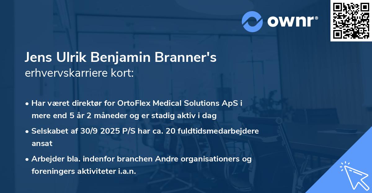Jens Ulrik Benjamin Branner's erhvervskarriere kort