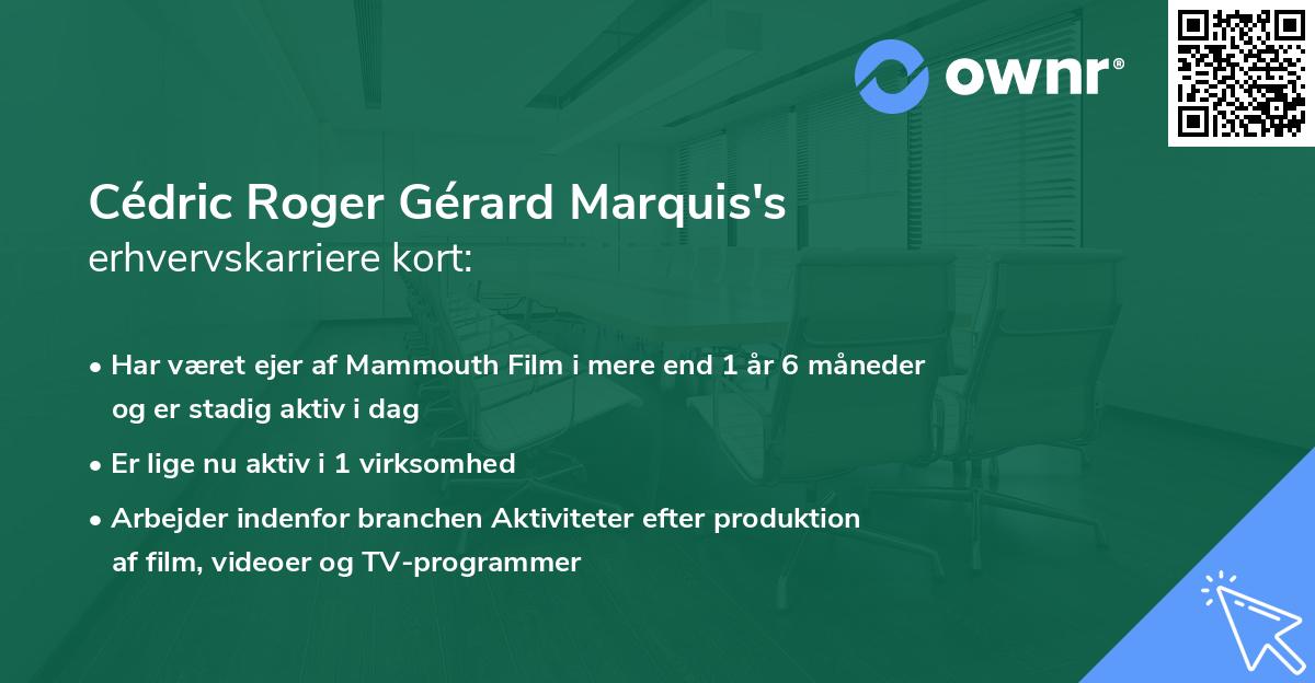 Cédric Roger Gérard Marquis's erhvervskarriere kort