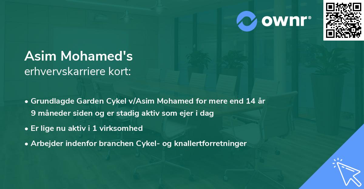 Asim Mohamed's erhvervskarriere kort