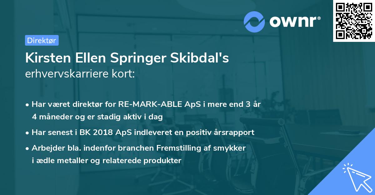 Kirsten Ellen Springer Skibdal's erhvervskarriere kort