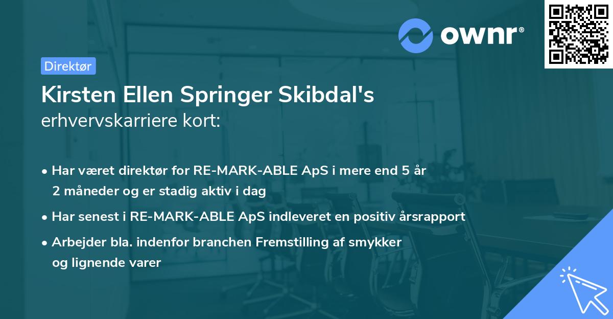 Kirsten Ellen Springer Skibdal's erhvervskarriere kort