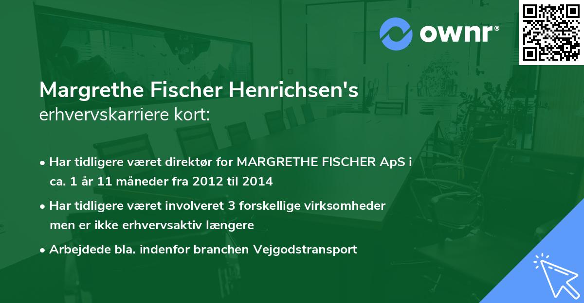 Margrethe Fischer Henrichsen's erhvervskarriere kort