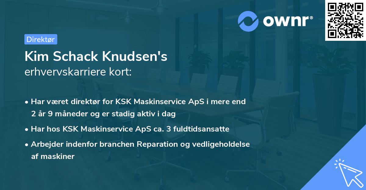Kim Schack Knudsen's erhvervskarriere kort