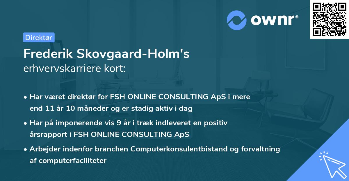 Frederik Skovgaard-Holm's erhvervskarriere kort