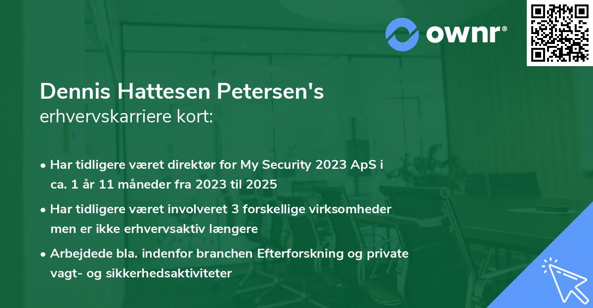 Dennis Hattesen Petersen's erhvervskarriere kort