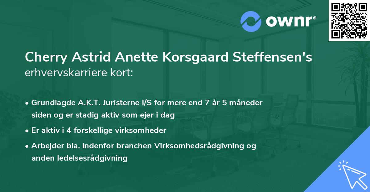 Cherry Astrid Anette Korsgaard Steffensen's erhvervskarriere kort