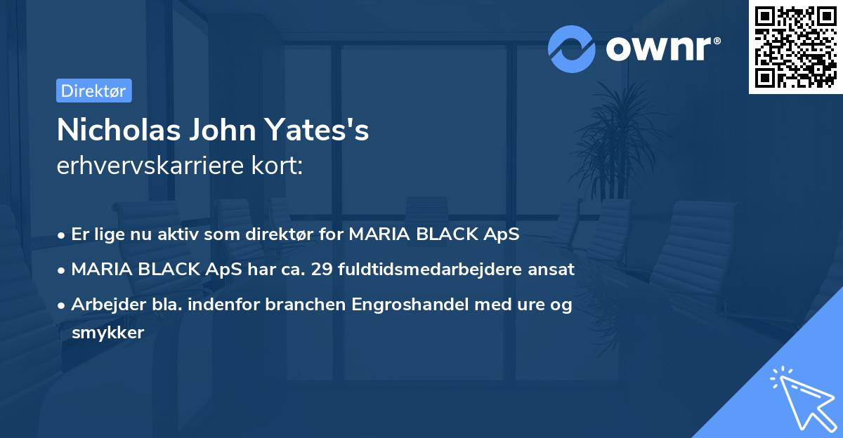 Nicholas John Yates's erhvervskarriere kort