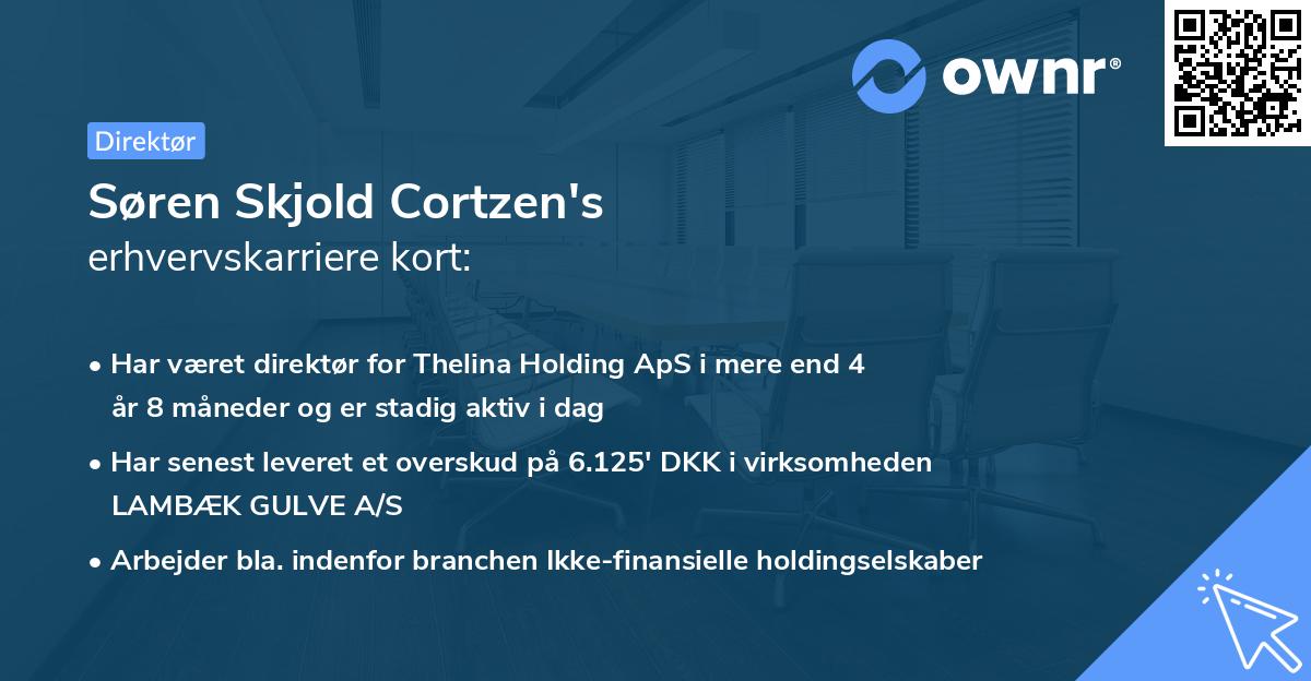 Søren Skjold Cortzen's erhvervskarriere kort