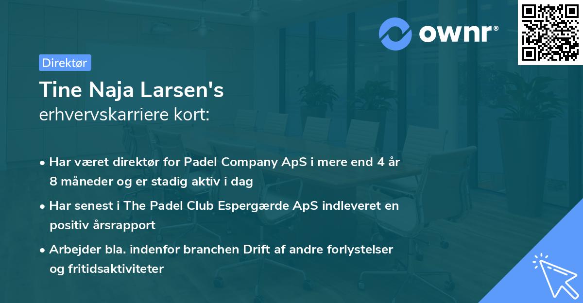 Tine Naja Larsen's erhvervskarriere kort