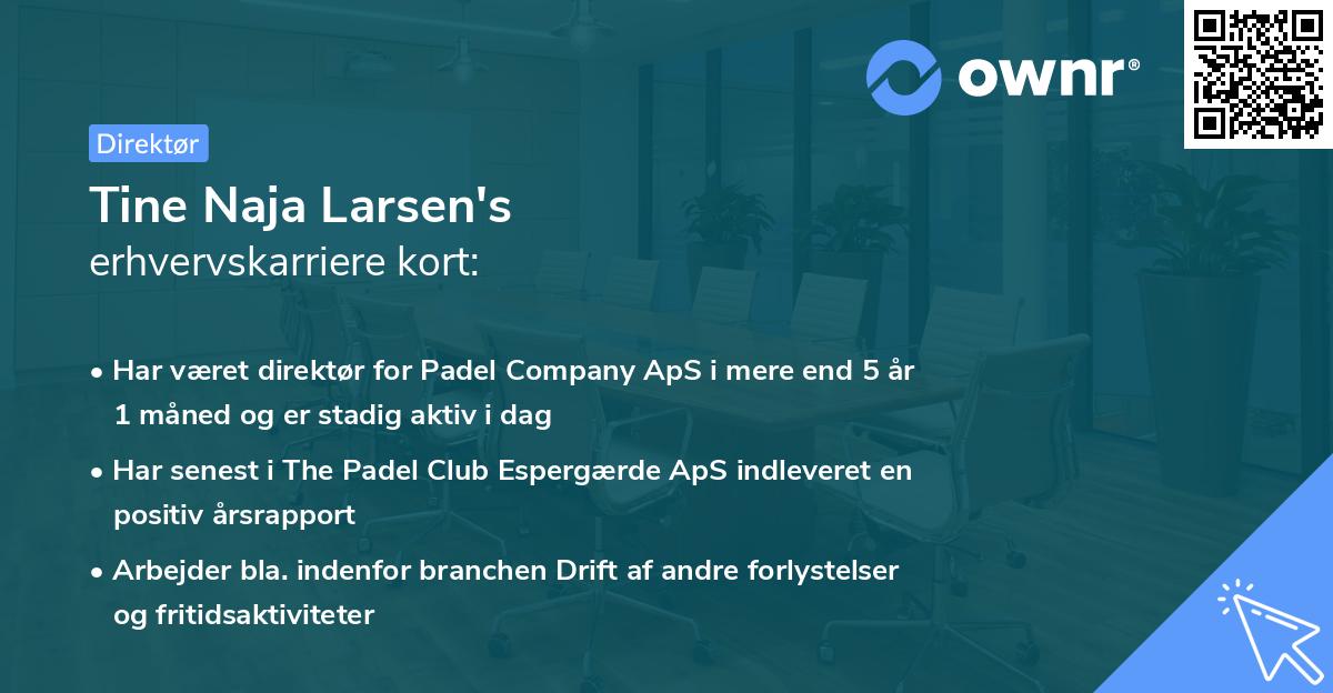 Tine Naja Larsen's erhvervskarriere kort