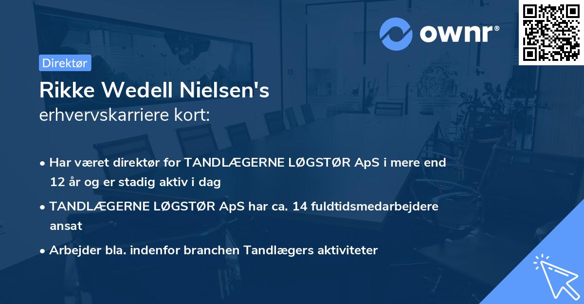 Rikke Wedell Nielsen's erhvervskarriere kort