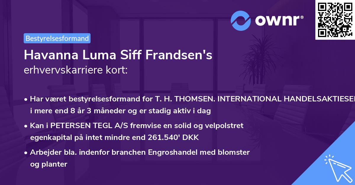 Havanna Luma Siff Frandsen's erhvervskarriere kort