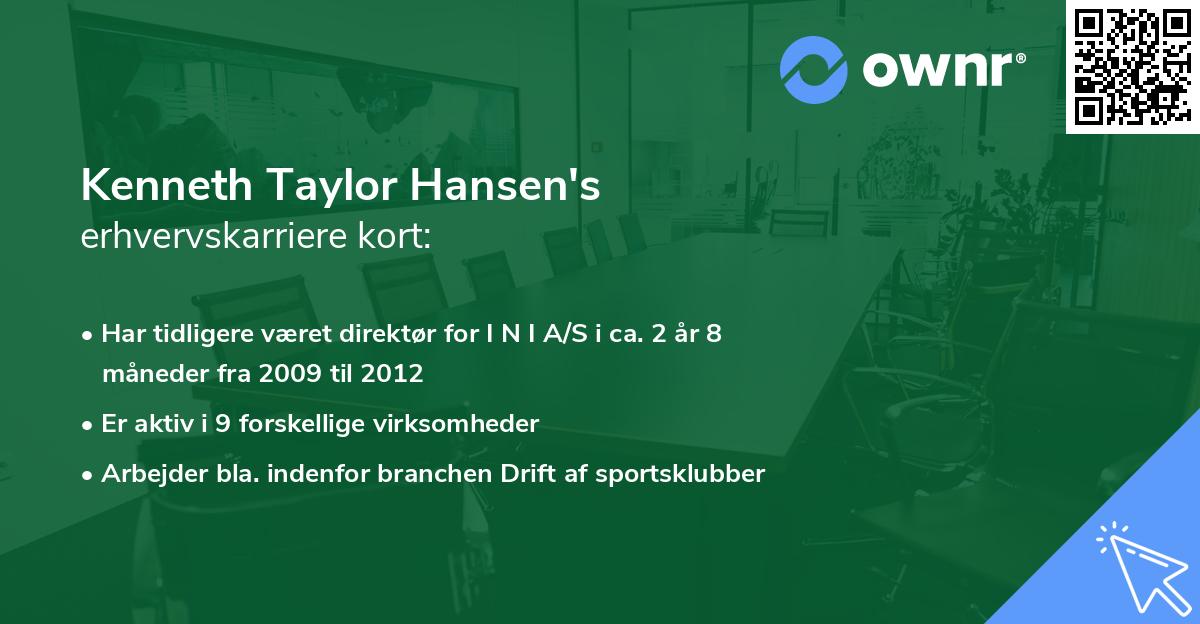 Kenneth Taylor Hansen's erhvervskarriere kort