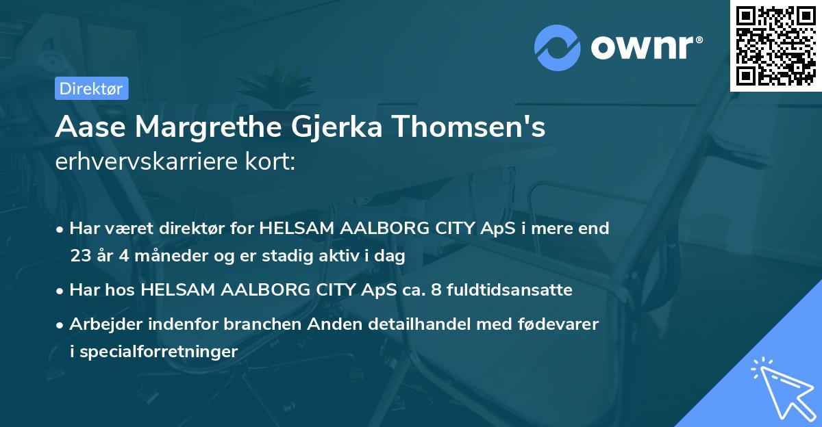 Aase Margrethe Gjerka Thomsen's erhvervskarriere kort